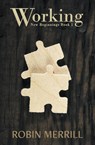 Working - Robin Merrill - 9798201227562