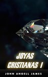 joyas cristianas 1 - John Angell James - 9798201274450