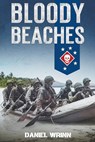 Bloody Beaches - Daniel Wrinn - 9798201290719