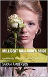 Millicent Mail Order Bride - Sarah Amberson - 9798201294786
