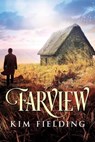 Farview - Kim Fielding - 9798201328986