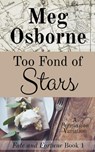 Too Fond of Stars - Meg Osborne - 9798201330408