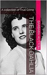 The Black Dahlia - Barbara Hutton - 9798201366186