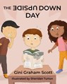 The Upside Down Day - Gini Graham Scott - 9798201384135