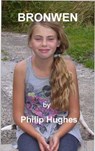 Bronwen - Philip Hughes - 9798201395391
