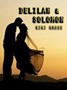 Delilah & Solomon - Gigi Gross - 9798201404222