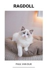 Ragdoll - DIJK,  Paul Van - 9798201420529