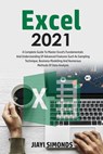Excel 2021 - JIAYI SIMONDS - 9798201436186