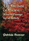 The Promise of Dawn - Patricia Sumner - 9798201436674