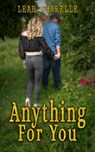 Anything For You - Leah Sharelle - 9798201452551