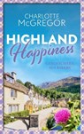 Highland Happiness - Geschichten aus Kirkby: - Charlotte McGregor - 9798201519896