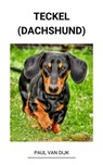 Teckel (dachshund) - Paul Van Dijk - 9798201526184