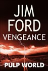 Vengeance - Jim Ford - 9798201545260