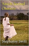 Amish Second Chances - Stephanie Swift - 9798201556440