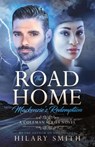 The Road Home - hilary smith - 9798201613051
