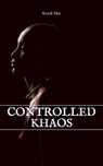 Controlled Khaos - Krash Mat - 9798201652159