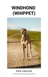 Windhond (Whippet) - Paul Van Dijk - 9798201653095