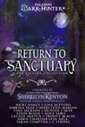 Return to Sanctuary - Nicki Nance ; LINA ACEVEDO ; Sabrina Diaz ; Sheri-Lynn Marean ; Cole Jackson ; Hunter J. Skye ; Leigh Bullis ; Alice Sable ; Cecilia Agetun ; Trinity Blacio ; Eva Nela ; Sarah Compton ; C Stripes ; Dawn Chartier - 9798201696092