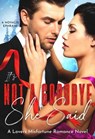 It’s Not a Goodbye She Said: A Lovers Misfortune Romance Novel - A Novalis Ephraim - 9798201741471