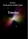 El Arte de Leer el Cielo (2nda Parte) - Tito Maciá - 9798201744731