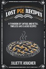 Lost Pie Recipes - Juliette Boucher - 9798201771737