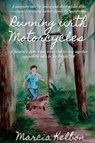 Running with Motorcycles - Marcia Kelbon - 9798201772482