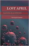 Lost April - Amanda Blackwood - 9798201801151