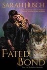 Fated Bond - Sarah Husch - 9798201801595