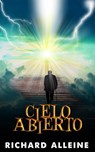 Cielo abierto - RICHARD ALLEINE - 9798201814762