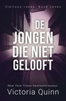 De jongen die niet gelooft - Victoria Quinn - 9798201866006