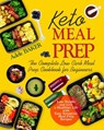 Keto Meal Prep - Adele Baker - 9798201966126