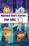 Mystery Short Stories for Kids - Nicole Hargraves - 9798211328327