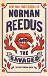 The Ravaged - Norman Reedus - 9798212184762