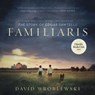 Familiaris (Oprah's Book Club) -  - 9798212192231