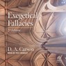 Exegetical Fallacies, 2nd Edition -  - 9798212308144