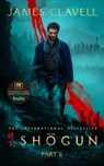 Shogun, Part Two - James Clavell - 9798212895200