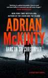 McKinty, A: Hang on St. Christopher - Adrian McKinty - 9798212905022