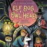Elf Dog and Owl Head -  - 9798212986854