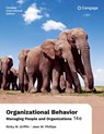 Organizational Behavior: Managing People and Organizations, International Edition - Ricky (Texas A&M University) Griffin ; Jean (Penn State University) Phillips - 9798214039503