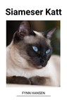 Siameser Katt - Fynn Hansen - 9798215017135