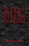 Réquiem por una sonrisa - Nicolás Núñez Martín - 9798215034408