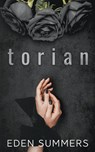 Torian - Eden Summers - 9798215038826