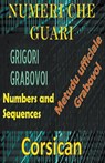 Numeri chì Guariscenu u Metudu Ufficiale di Grigori Grabovoi - Edwin Pinto - 9798215052945