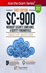 SC-900: Microsoft Security, Compliance, and Identity Fundamentals Practice Questions - IP Specialist - 9798215112779