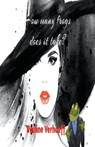 How Many Frogs Does It Take? - Pauline Verhoeff - 9798215132487
