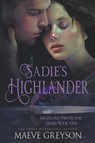 Sadie's Highlander - Maeve Greyson - 9798215169636