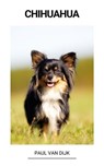 Chihuahua - Paul Van Dijk - 9798215187784