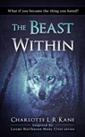 The Beast Within - Charlotte L R Kane - 9798215193952