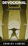 Devocional sobre Jueces - Charles Simeon - 9798215197684
