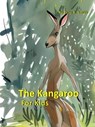 The Kangaroo for Kids - Tony R. Smith - 9798215229507